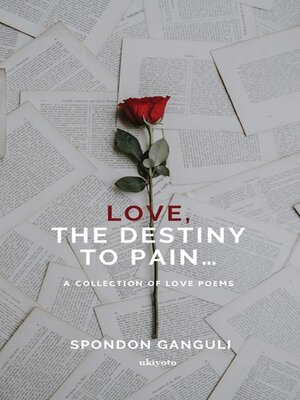 cover image of Love--The Destiny to Pain